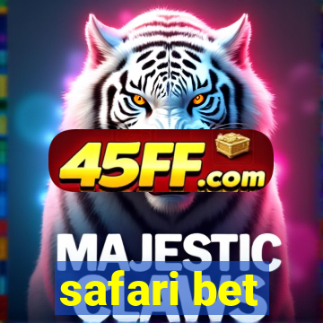 safari bet